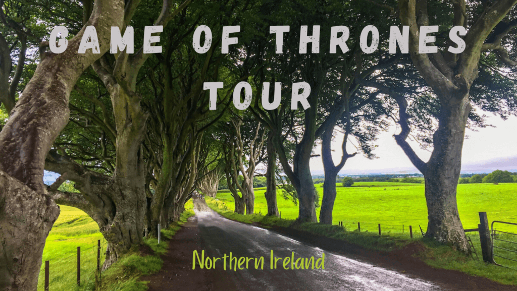 Game of Thrones Tour - Northern Ireland - It's Cuppy Time